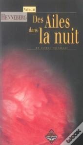 Des Ailes Dans La Nuit