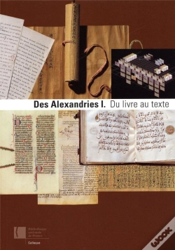 Capa do artigo Des Alexandries : 1, Du Livre Au Texte
