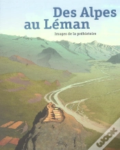 Capa do artigo Des Alpes Au Leman ; Images De La Prehistoire
