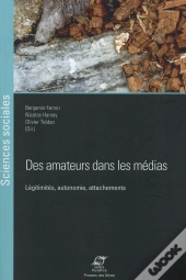 Des Amateurs Dans Les Medias