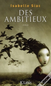 Des Ambitieux