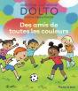 Des Amis De Toutes Les Couleurs - Preview