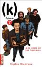 Des Amis Et Des Hommes. Epizzod - Preview