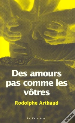 Capa do artigo Des Amours Pas Comme Les Vôtres