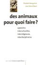 Des Animaux Pour Quoi Faire ? - Preview