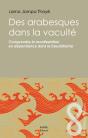 Des Arabesques Dans La Vacuité - Preview