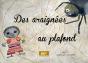 Des Araignees Au Plafond - Preview