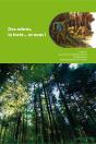 Des Arbres, La Foret... Et Nous ! - Preview