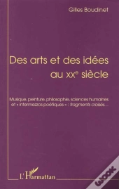 Des Arts Et Des Idees Au Xx Siecle