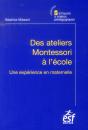 Des Ateliers Montessori A L'Ecole - Preview