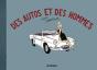 Des Autos Et Des Hommes - Preview