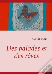 Des Balades Et Des Rêves