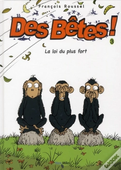 Capa do artigo Des Bêtes T.3 ; La Loi Du Plus Fort