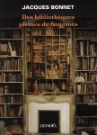 Des Bibliothèques Pleines De Fantômes