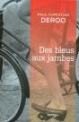 Des Bleus Aux Jambes - Preview