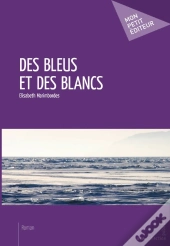 Des Bleus Et Des Blancs