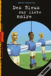 Capa do artigo Des Bleus Sur Liste Noire