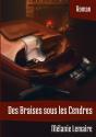 Des Braises Sous Les Cendres - Preview