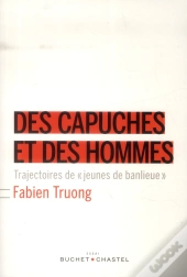 Des Capuches Et Des Hommes