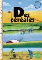 Des Céréales - Preview