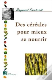 Capa do artigo Des Cereales Pour Mieux Se Nourrir