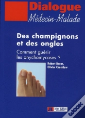 Capa do artigo Des Champignons Et Des Ongles ; Comment Guérir Les Onychomycoses