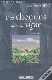 Capa do artigo Des Chemins Dans La Vigne