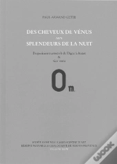 Des Cheveux De Venus Aux Splendeurs De La Nuit