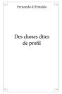 Des Choses Dites De Profil - Preview