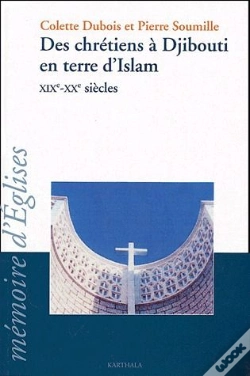 Capa do artigo Des Chrétiens À Djibouti En Terre D'Islam Xixe-Xxe Siècles