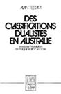 Des Classifications Dualistes En Australie : Essai Sur L'Évolution De L'Organisation Sociale - Preview