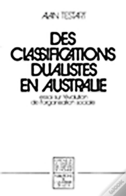 Capa do artigo Des Classifications Dualistes En Australie : Essai Sur L'Évolution De L'Organisation Sociale