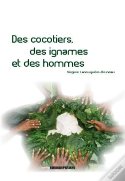 Capa do artigo Des Cocotiers, Des Ignames Et Des Hommes