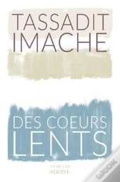 Des Coeurs Lents