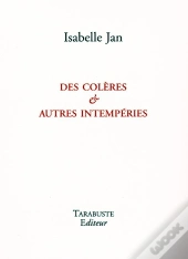 Des Colères Et Autres Intempéries