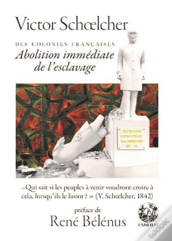 Capa do artigo Des Colonies Francaises : Abolition Immediate De L'Esclavage