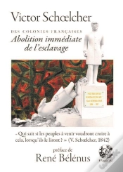 Capa do artigo Des Colonies Francaises : Abolition Immediate De L