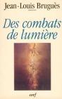 Des Combats De Lumière - Preview