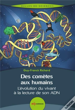 Capa do artigo Des Comètes Aux Humains : L'Évolution Du Vivant À La Lecture De Son Adn (2e Édition)