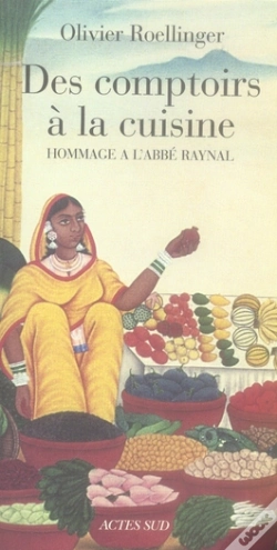 Capa do artigo Des Comptoirs À La Cuisine : Hommage À L'Abbé Raynal