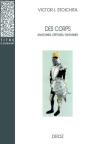 Des Corps : Anatomies, Défenses, Fantasmes - Preview