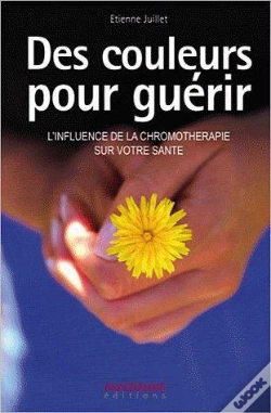 Capa do artigo Des Couleurs Pour Guerir - L'Influence De La Chromotherapie