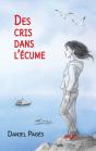 Des Cris Dans L'Ecume - Preview