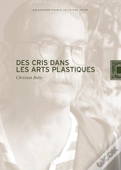 Des Cris Dans Les Arts Plastiques