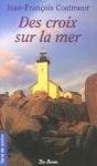 Des Croix Sur La Mer - Preview