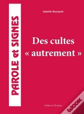 Des Cultes Autrement