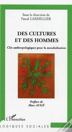 Capa do artigo Des Cultures Et Des Hommes ; Cles Anthropologiques Pour La Mondialisation