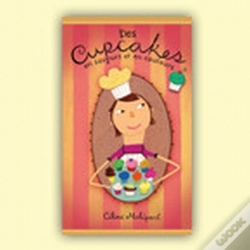 Capa do artigo Des Cupcakes En Saveurs Et En Couleurs