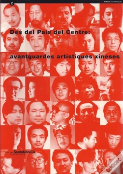 Capa do artigo Des Del Pa¡S Del Centre: Avantguardes Art¡Stiques Xineses