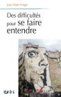 Des Difficultes Pourse Faire Entendre - Preview